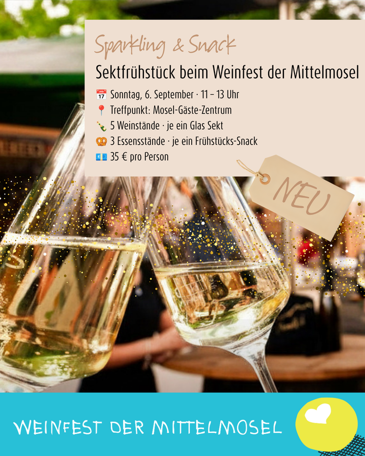 Hinweis auf das Sektfrühstück beim Weinfest der Mittelmosel